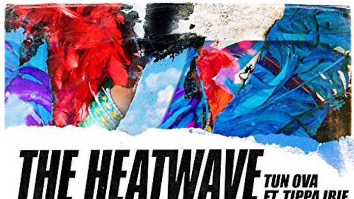 The Heatwave feat. Tippa Irie - Tun Ova [11/16/2018]