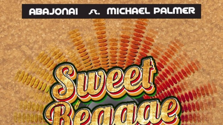 Abajonai feat. Michael Palmer - Sweet Reggae Music [12/7/2015]