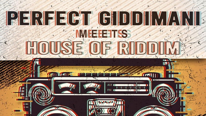 Perfect Giddimani meets House of Riddim - Reggae Save My Life [1/5/2024]