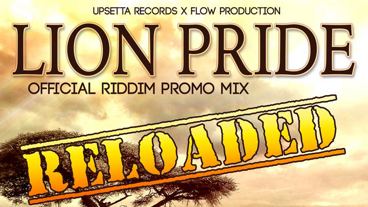 Lion Pride Riddim Reloaded (Megamix) [9/27/2018]