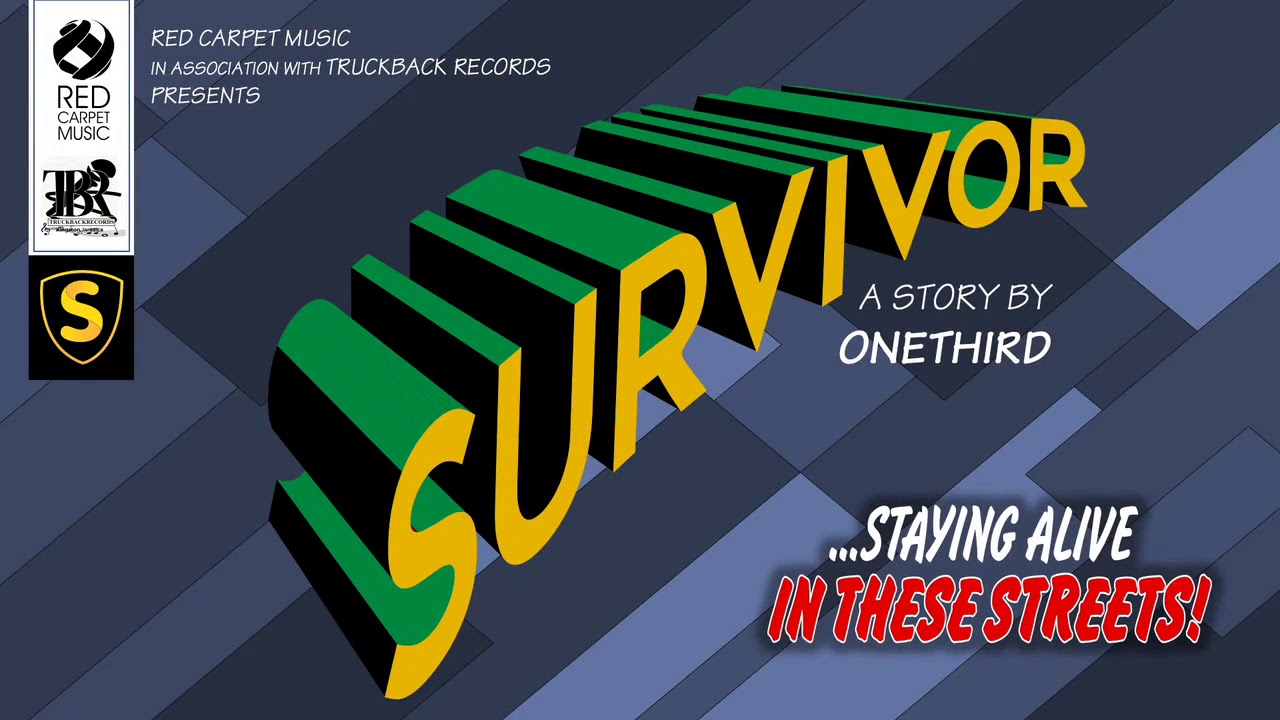 One Third - Survivor (Lyric Video) [1/17/2019]