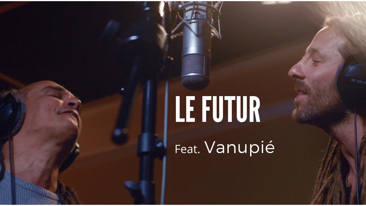 Sinsemilia feat. Vanupie - Le Futur [9/30/2021]