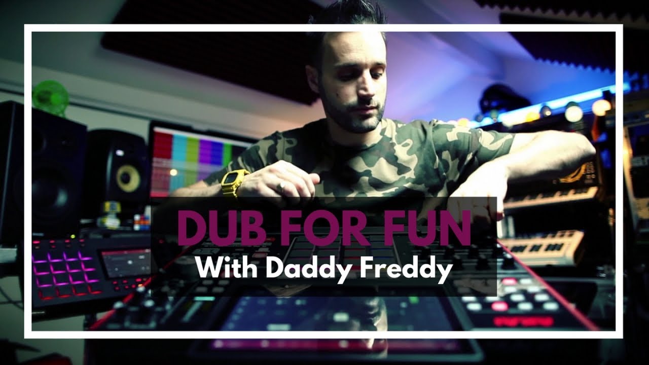 Manudigital - Dub For Fun with Daddy Freddy [3/27/2018]