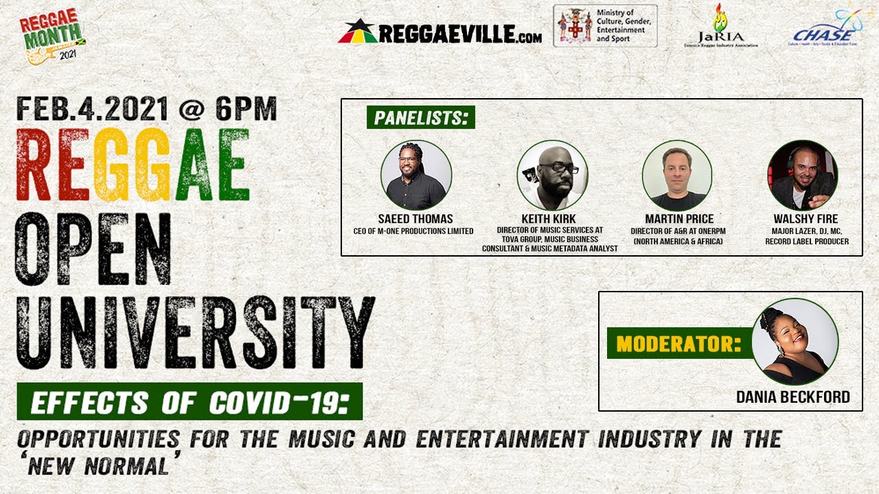 Reggae Open University - Effects of Covid-19 | Opportunities for the Music & Entertainment Industry [2/4/2021]